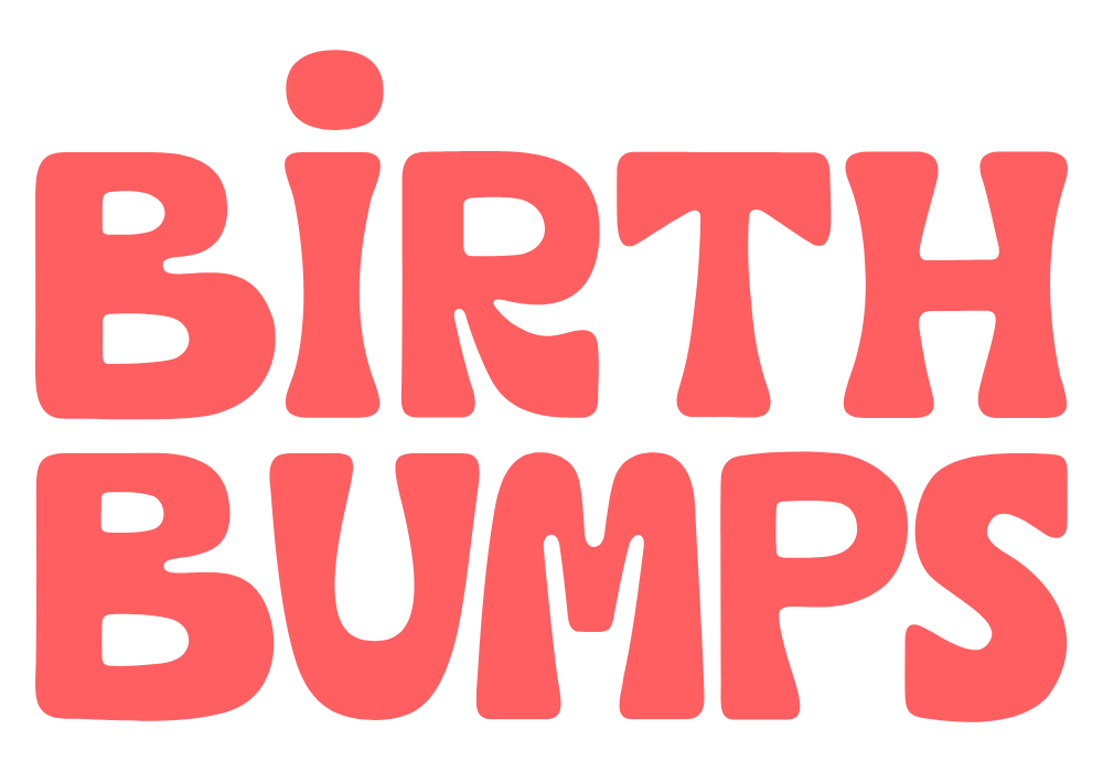 Birth Bumps